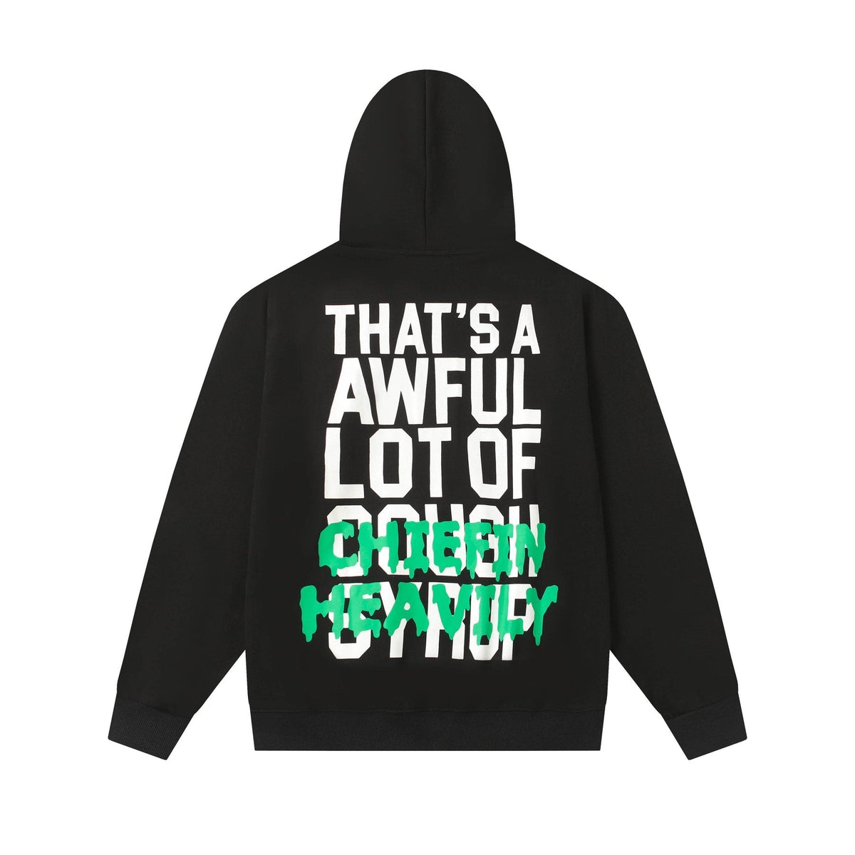 THAT'S A AWFUL LOT OF COUGH SYRUP Tomorrow Star Graphic Hoodie